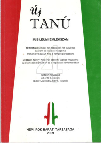Szili Károly - Új Tanú 4 - Jubileumi emlékszám 2009