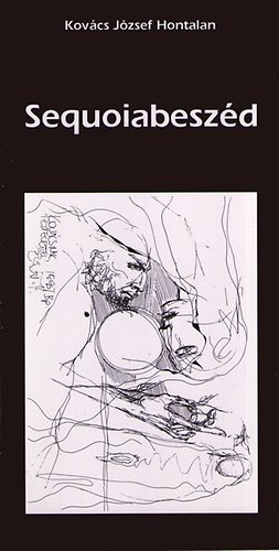 Kov�cs J�zsef Hontalan - Sequoiabesz�d