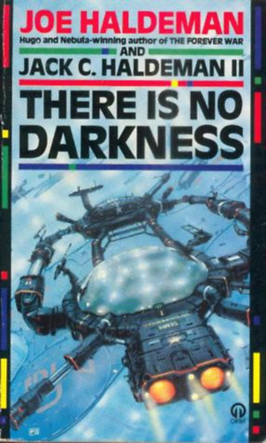 Jack C. Haldeman II Joe Haldeman - There Is No Darkness