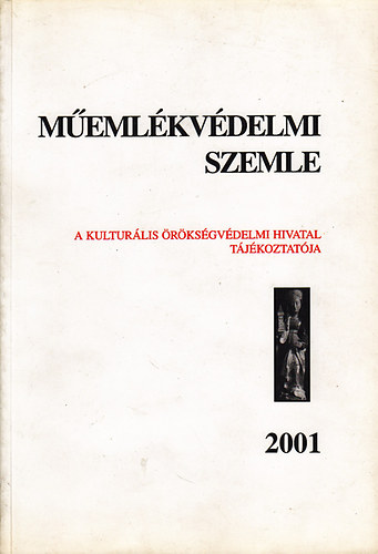 Mentnyi Klra  (szerk.) - Memlkvdelmi szemle 2001 (rszlet)
