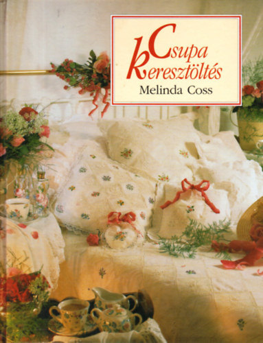 Melinda Coss - Csupa keresztlts
