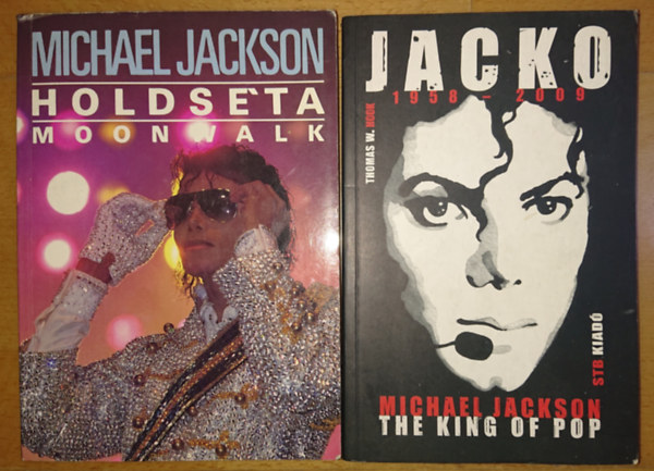 Michael Jackson, Thomas W. Hook - 2 knyv Michael Jacksonrl: Holdsta - Moonwalk / Jacko 1958-2009