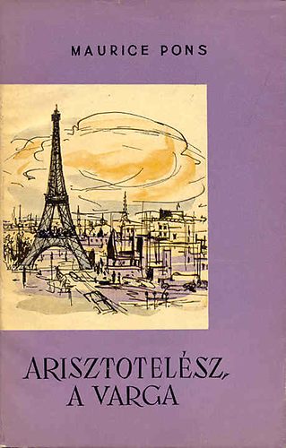 Maurice Pons - Arisztotelész, a varga