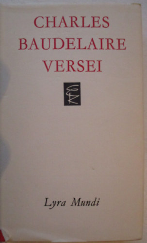 Charles Baudelaire - Charles Baudelaire versei (Lyra Mundi)