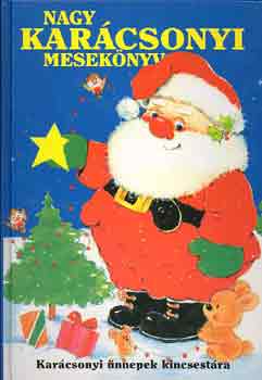 Mezey Katalin - Nagy karcsonyi meseknyv