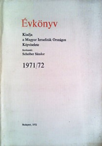 Scheiber Sndor  (Szerk.) - vknyv 1971/72