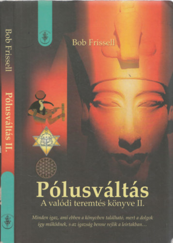 Bob Frissell - Plusvlts - A valdi teremts knyve II.