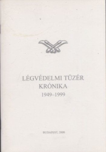Srkzi Sndor - Lgvdelmi tzr krnika 1949-1999