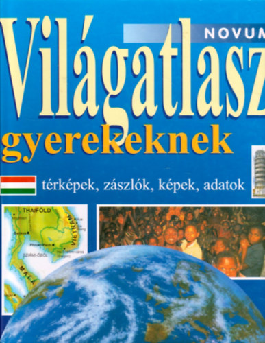 Jane Olliver  (szerk.) - Vilgatlasz gyerekeknek