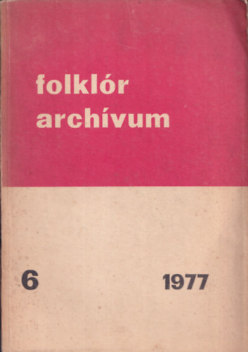 Hoppl Mihly - Folklr archvum 6.