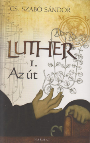 Cs. Szab� S�ndor - Luther I.