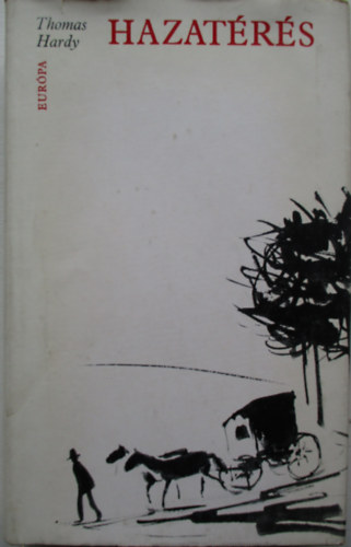 Thomas Hardy - Hazatrs