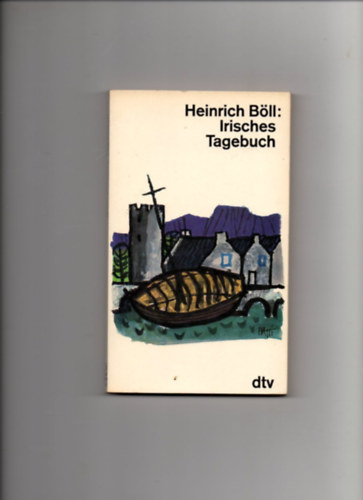 Heinrich B�ll - Irisches Tagebuch