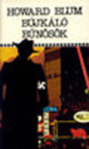 Howard Blum - B�jk�l� b�n�s�k