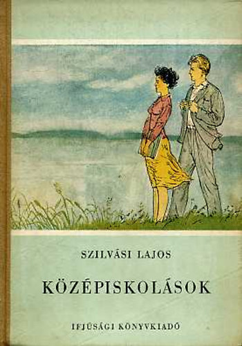 Szilvsi Lajos - Kzpiskolsok