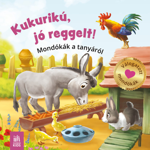 Kukurik� j� reggelt! - Mond�k�k a tany�r�l