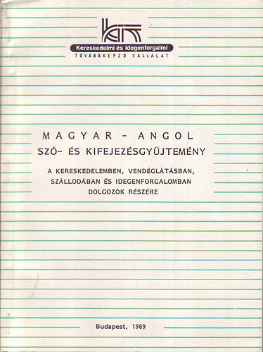 Str�ner N�ra  (szerk) - Magyar-angol sz�- �s kifejez�sgy�jtem�ny