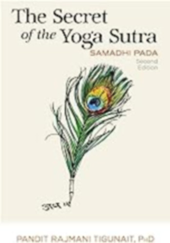 Samadhi Pada - The Secret of the Yoga Sutra