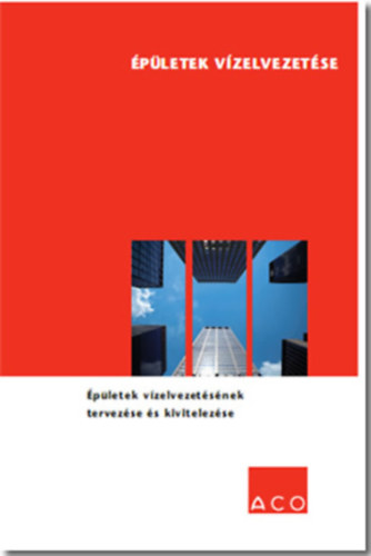 �p�letek v�zelvezet�s�nek tervez�se �s kivitelez�se