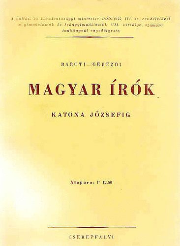 Baróti-Gerézdi - Magyar írók Katona Józsefig