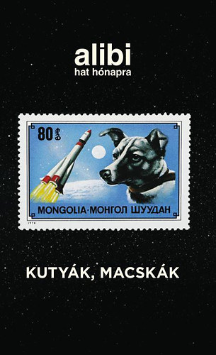 Alibi hat hónapra - Kutyák, macskák