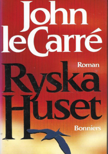 John le Carr - Ryska Huset (Az orosz hz)