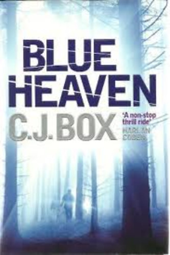 C.J. Box - Blue Heaven