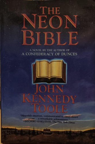 John Kennedy Toole - The Neon Bible