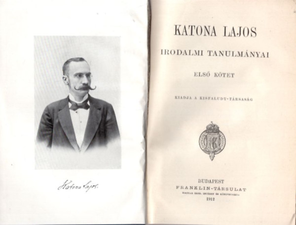 Katona János - Katona Lajos irodalmi tanulmányai I-II.