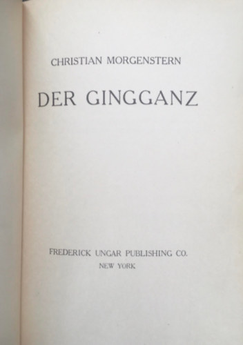 Christian Morgenstern - Der Gingganz