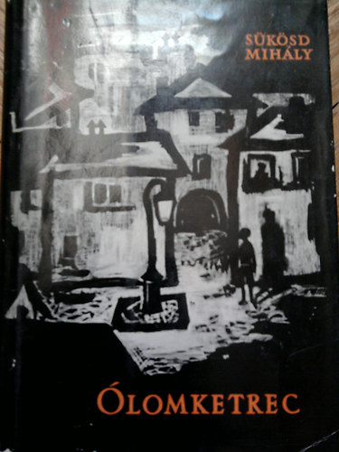 Sükösd Mihály - Ólomketrec