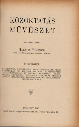 Dr. Trfi Gyula - Kzoktats  Mvszet -Magyar kzigazgatsi trvnyek Grill-fle kiadsa ( I-II. ktet egyben )