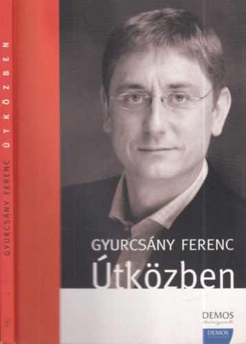 Gyurcs�ny Ferenc - �tk�zben (al��rt)