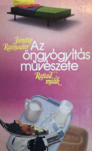 Janette Rainwater - Az ngygyts mvszete