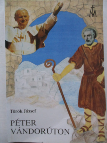 Trk Jzsef - Pter vndorton