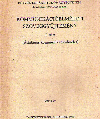 Dr. Buda Bla - Kommunikcielmleti szveggyjtemny I.