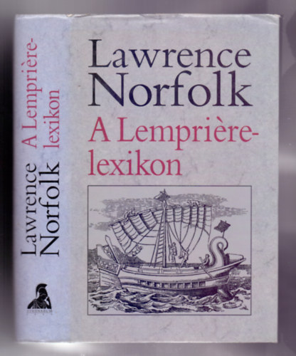 Lawrence Norfolk - A Lemprire-lexikon (Lempriere's Dictionary) - Gy. Horvth Lszl fordtsa