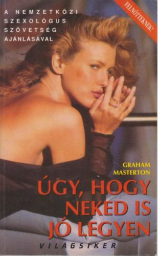 Graham Masterton - �gy, hogy neked is j� legyen