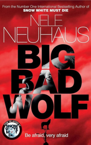 Nele Neuhaus - Big Bad Wolf