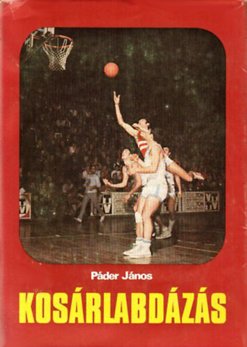 P�der J�nos - Kos�rlabd�z�s