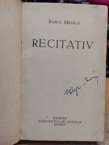 Babits Mihly - Recitativ (I. kiads)