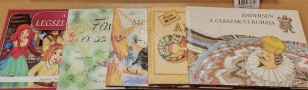 Rab Zsuzsa, Kovcs Tams, Fst Miln, Hegyi Mrta (illus.), Kormos Istvn, Csala Kroly (ill.), Mrei Anita - Schaub Kata, Andersen - 5 db lapoz meseknyv: A csszr j ruhja; A pkosztos cica; Mese a kt kicsi krcskrl; Fsti s az erdtz; A vilg legszebb mesi