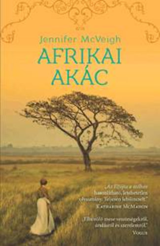 Jennifer McVeigh - Afrikai ak�c