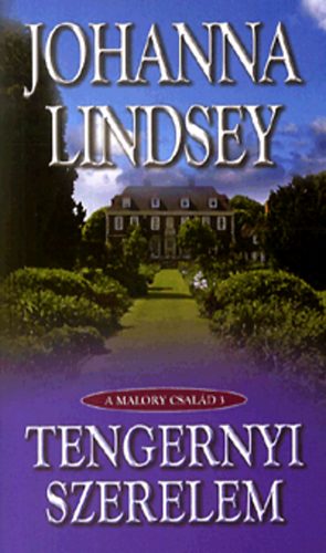 Johanna Lindsey - Tengernyi szerelem