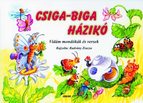 Csiga-biga hzik