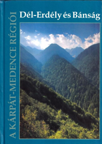 Dl-Erdly s Bnsg - A Krpt-medence rgii