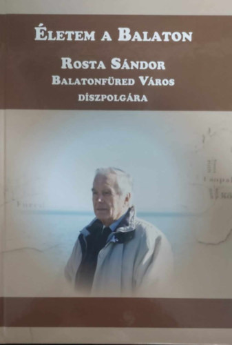 Rosta Sndor - letem a Balaton - Rosta Sndor