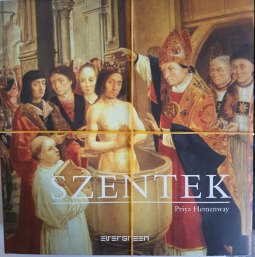 Priya Hemenway - Szentek + Keleti blcsessg