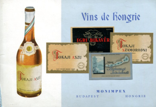 Nincs feltntetve - Vins de Hongrie