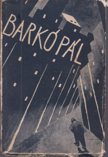 G�rdonyi B�la - Bark� P�l. Korrajz a technokr�cia sz�zad�b�l